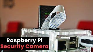 Build a Raspberry Pi Security Camera Network