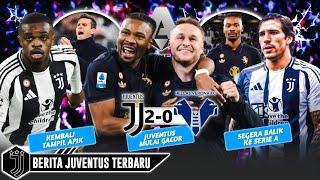 GACOR! Juventus Hajar Hellas Verona - Efek Dari Kemarahan Motta - Tonali Siap Ke Juve - Juventus