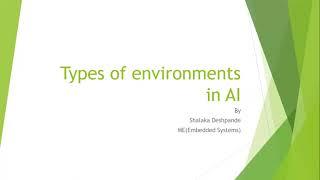 Environment types in AI