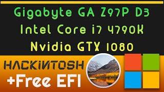 Hackintosh Gigabyte GA Z97P D3 - Core i7 4790K - Nvidia GTX 1080 | Free EFI _ HighSierra 10.13.6