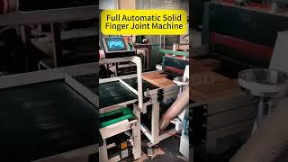 Full Automatic Solid Wood Finger Joint Machine Production Line