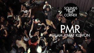 PMR - Malam Jumat Kliwon | Sounds From The Corner Live #10