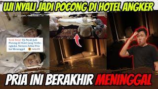 Viral  Tik Toker Uji Nyali Jadi Pocong Di Hotel Terbengkalai. Pria Ini Berakhir Meninggal 