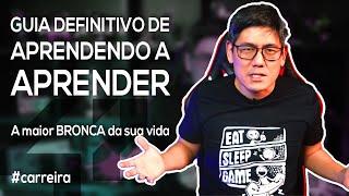 Guia DEFINITIVO de Aprendendo a Aprender | A maior BRONCA da sua vida [RATED R]