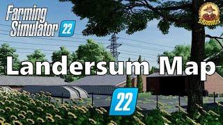 #FarmingSimulator22\ #Landersum Map