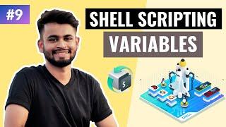 Variables in Shell Scripting | Lecture #9 | Unix Shell Scripting Tutorial