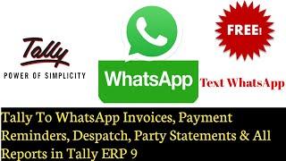 Tally to WhatsApp Module | Send Invoices, Reports & Outstanding Report Text & PDF