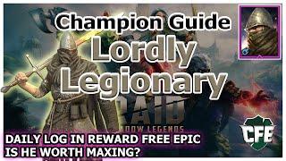 RAID Shadow Legends | Champion Guide | Lordly Legionary