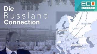 Die Russland Connection - Wie die OMV Österreich vom russischen Gas abhängig gemacht hat.