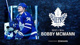 The Leaf: Blueprint S10 E4: Bobby McMann