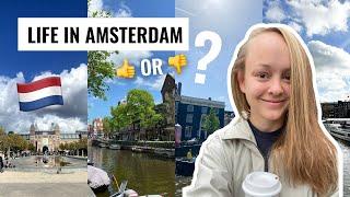 Expat life in Amsterdam - the pros and cons