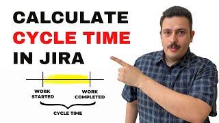 How to Calculate Cycle Time in Jira