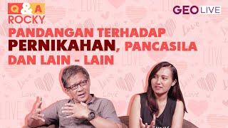 Q&A ROCKY GERUNG - Konsep Pernikahan, Pancasila, Oposisi, dll | Geolive Menjawab Netizen