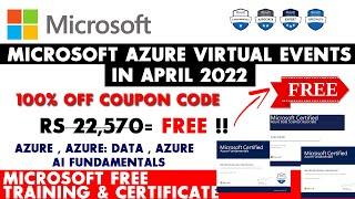 Microsoft Azure Training Events in April 2022 |  DATA,AI Fundamentals Certificate | 100% off Coupons