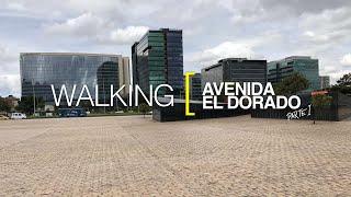 [4K] Walking in Bogotá, Colombia. El Dorado Avenue (Part I).