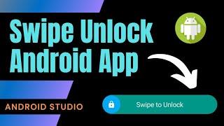 Android Development Tutorial - Swipe Button