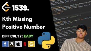 Kth Missing Positive Number | Leet code 1539 | Theory explained + Python code