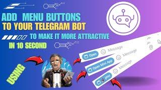 How to add menu button to your Telegram Bot in 10 seconds.