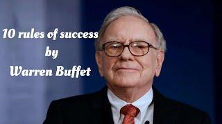 TOP 10 rules of success by Warren Buffet