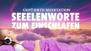 Seelenworte zum Einschlafen | Meditation für einen gesunden Schlaf