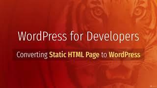 Converting static Html Page to WordPress english tutorial