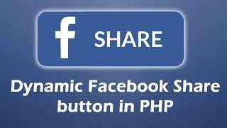 PHP Dynamic Facebook share button