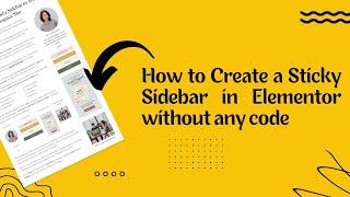 How to Create a Sticky Sidebar in Elementor without any code