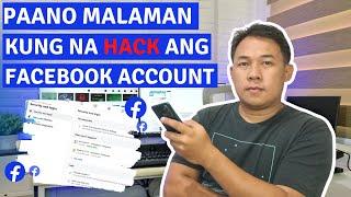 PAANO MALAMAN KUNG NA HACK ANG FACEBOOK ACCOUNT