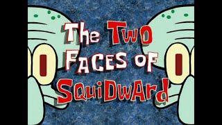 The Two Faces Of Squidward (Soundtrack)