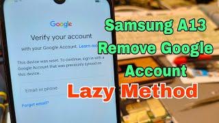 Android 12! Samsung A13 (SM-A135F), Remove Google Account, Bypass FRP.