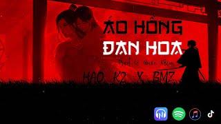 ÁO HỒNG ĐAN HOA | Hào K2 x Prod. Lê Quốc Kiệm | MV Lyrics Official