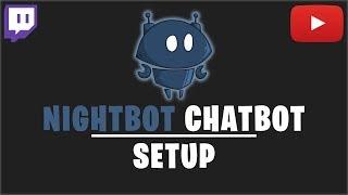 NIGHTBOT TUTORIAL (2018) | CHATBOT FÜR TWITCH UND YOUTUBE | Deutsch / German