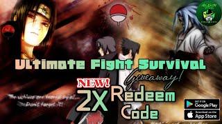 ULTIMATE FIGHT SURVIVAL New 2X Redeem Code  Claim now!! | Best Naruto RPG | IDLE