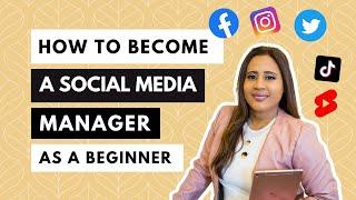 How to Become a Social Media Manager With No Experience