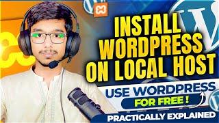 How to Install WordPress on Localhost Xampp