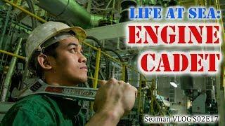 Engine Cadet : Life at Sea | Seaman Vlog