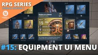 Unreal Engine 5 RPG Tutorial Series - #15: Equipment UI Menu