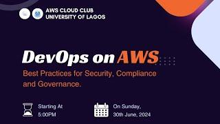 DevOps on AWS - Best Practices for Security, Compliance, and Governance! 