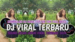 DJ CAMPURAN TERBARU REMIX VIRAL TIKTOK 2024 FULL BASS