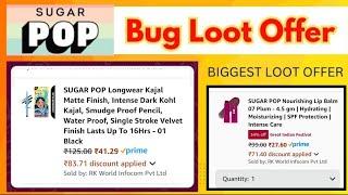 Sugar PoP biggest  Bug Loot Offer products start ₹27  loot offer today