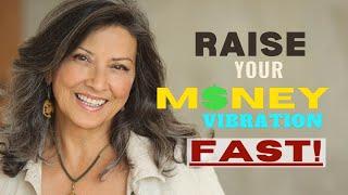 RAISE  Your Money  Vibration FAST! [Energy Clearing]