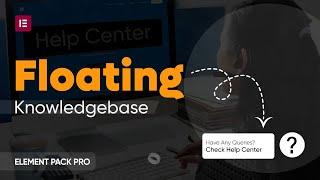 How To Use Floating Knowledgebase | Element Pack Pro | Best Addon For Elementor