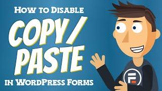 How to Disable Copy/Paste in Your Forms