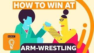 How to win at... arm-wrestling | Episode 2 | BBC Ideas