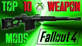 Fallout 4 Top 10 Weapon Mods