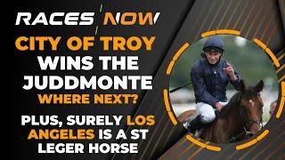 City Of Troy Wins The Juddmonte | Where Next? | Is Los Angeles A St Leger Horse? | Ryan Moore