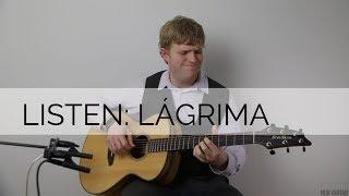 LISTEN: Lágrima (Tárrega) for Steel String Guitar