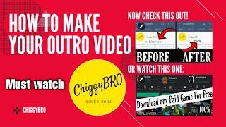 How to make your Outro video kaise banye!