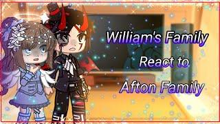 William's family reacts to Afton Family || Fnaf || Afton Family || •Black Cat Dragon•