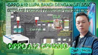  OPPO A12 CPH2083 LUPA SANDI POLA WITH UFI BOX & CARA MUDAH MENCARI CLK OPPO A12 NEW PCB